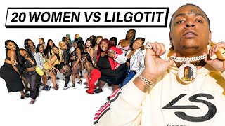 20 WOMEN VS 1 RAPPER: LIL GOTIT