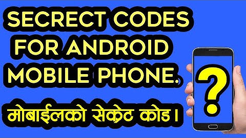 Secrect code for Android Mobile phone in Nepali ।Doctorzeniusproduction। Sandeep GC Official