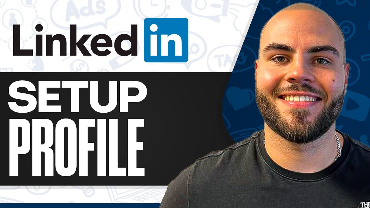 Your LinkedIn Profile Setup Checklist - YouTube