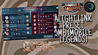 ALIGHT MOTION LINK PRESET (MOBILE LEGENDS) 40+ LINKS 5MB AND XML LINKS🔥