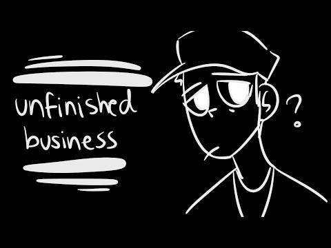 Unfinished Animations