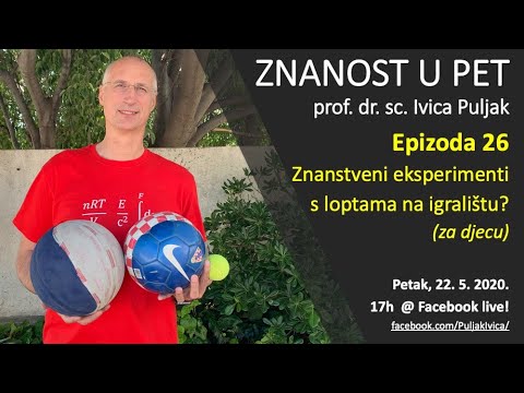 Znanost u pet S01 E26 - Znanstveni eksperimenti s loptama na igralištu? (za djecu)