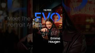 Meet the EVO Creator | Portrait Photographer, Emma Haugen | New EVO, True APO #viltrox #portrait