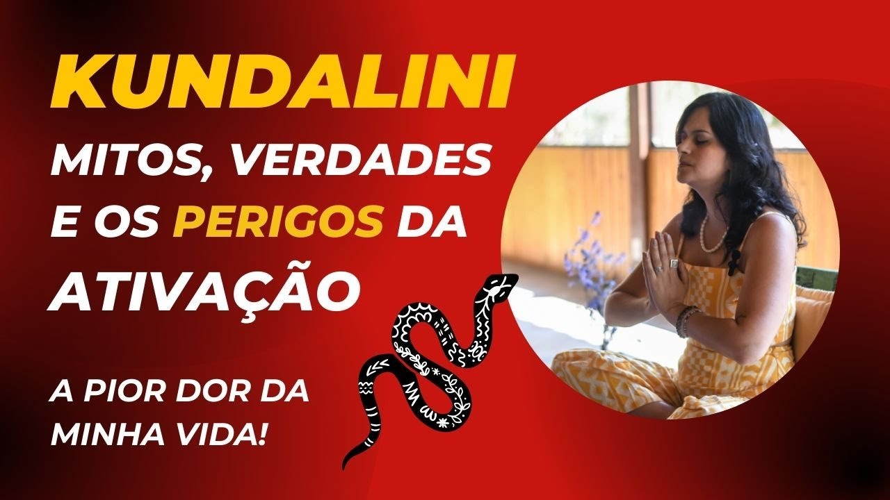 O que é Kundalini? 🐍 Como ativar? ☯️ Como foi minha experiência e o que aprendi na Índia 🕉 Parte 1