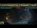 CONTINENTAL CONNECTION - Lets Play DWARF FORTRESS Gameplay Ep 19