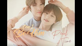 Peach ✘ Yoon Oh ▶ Can I Be Him | Peach of Time [BL]