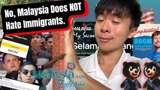 No, Malaysia Does NOT Hate Immigrants.