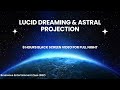 8 Hours Lucid Dreaming &amp; Astral Travel | Deep Healing Sleep &amp; Subconscious Activation Binaural Beats