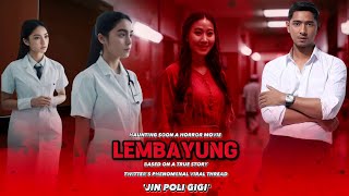 Teaser Film Horor Thriller'Lembayung'Based On Thread x'Jin Poli Gigi' |Plot Cerita,Cast & Character