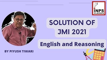 Jamia 2021 English and Reasoning Detailed solution || INPS CLASSES ||