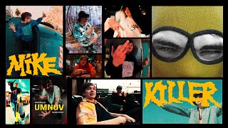 Смотреть клип Слава Кпсс - Mike Killer (Клип 2022)