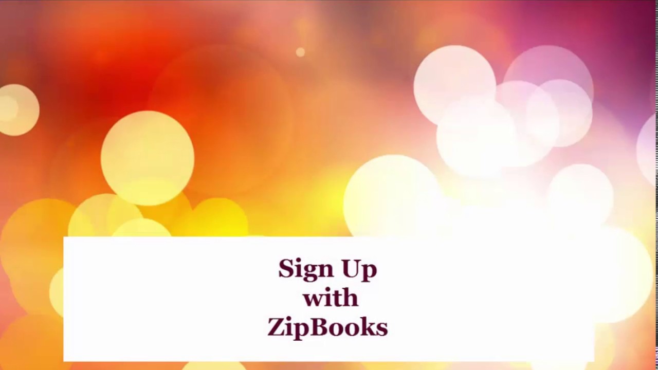 How to Sign Up - ZipBooks Cloud Based GST Ready Accounting, CRM Software