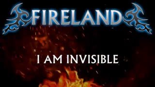 Fireland - I Am Invisible Lyrics Heavy Metal From Northern Ireland