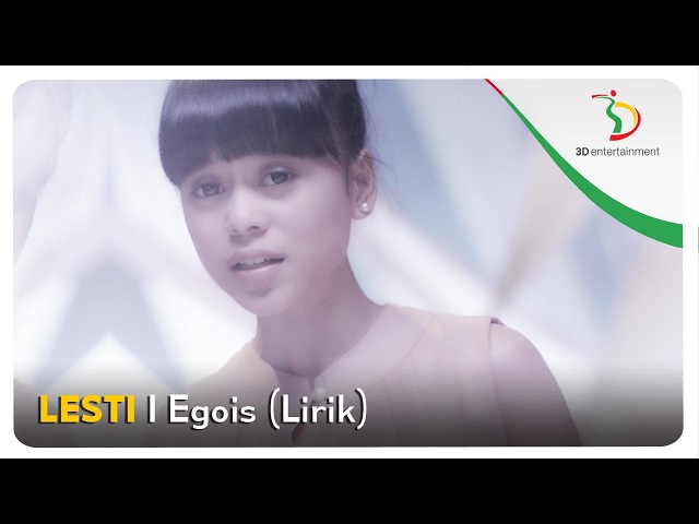 Lesti - Egois | Video Lirik class=