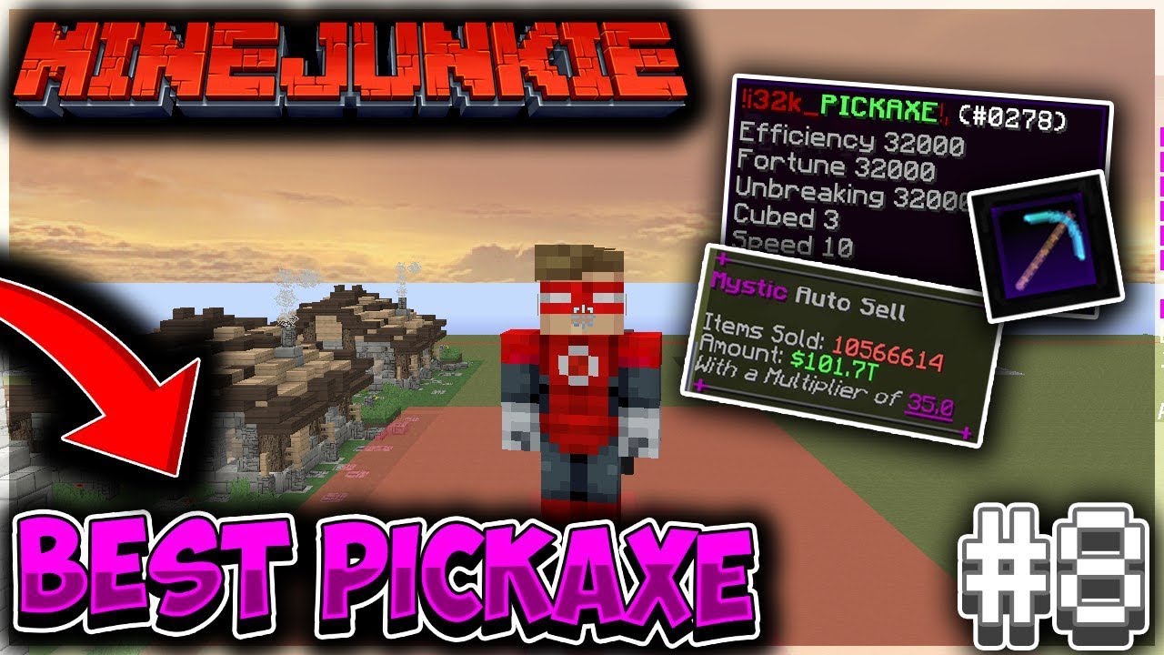 MineJunkie Prison #8 - The BEST Pickaxe in the Game