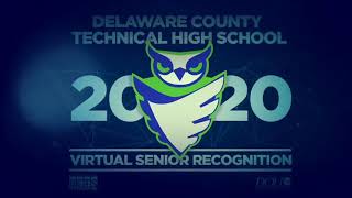 2020 DCTS Virtual Senior Recognition Ceremony