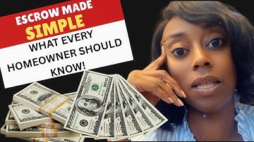 Escrow Made Simple: What Every Homeowner Needs to Know