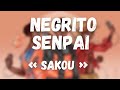 Negrito senpai  sakou  amv anime mix  prod by lcs
