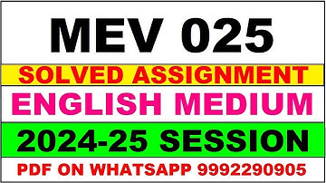 mev 25 solved assignment 2024-25 | mev 25 solved assignment in english 2025 | mev 25 2024-25