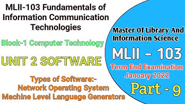 MLII - 103 UNIT 2 SOFTWARES | Network Operating System, Machine Level Language Generators | Part- 9