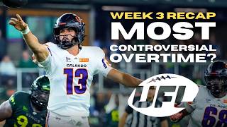 UFL Week 3 Recap: The Most Controversial Ending Yet? Rankings &amp; Predictions