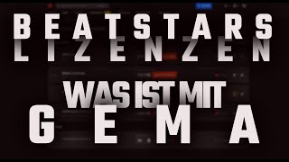 BEATSTARS | Lizenzen einrichten | WAS IST MIT GEMA