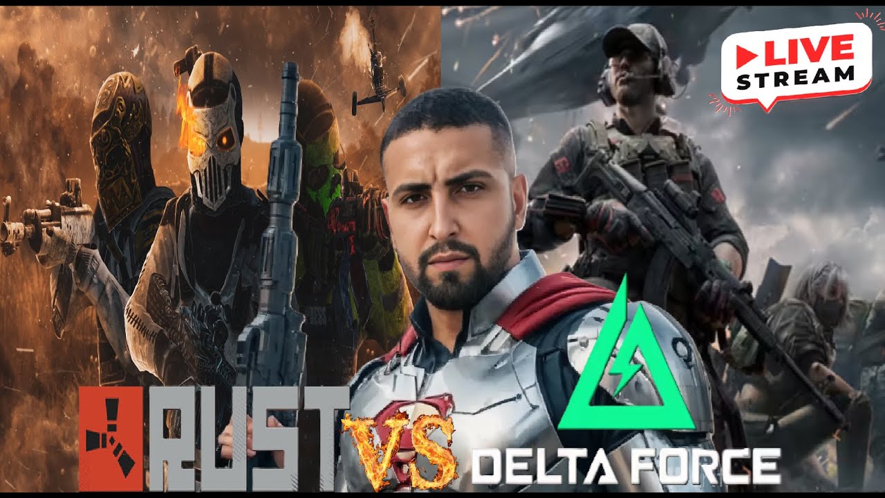 Delta Rust 🛑LIVE BONUS 🛑DeltaForce vs Rust , incepem cu Delta apoi trecem usor ...