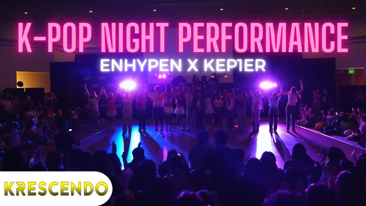 [KPOP IN PUBLIC | SCHOOL PERFORMANCE] Brought The Heat Back (ENHYPEN) + Up (KEP1ER) @ K-Pop Night
