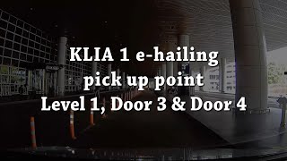 Klia 1 Ehailing Pick Up Point  Level 1 Door 3 U0026 Door 4  Klia Grab Pick Up Point