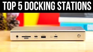 Top 5 Best Docking Stations of 2026 (Ultimate Buying Guide)