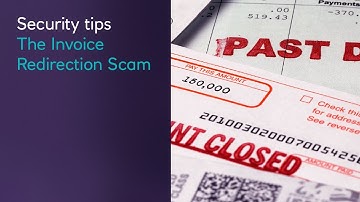 Invoice redirection scam - keeping your business safe - NatWest Business Banking