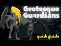 Grotesque guardians guide  osrs