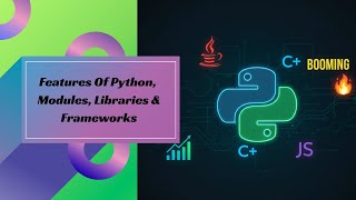 Features Of Python, Modules, Libraries & Frameworks| AI/ML Series| @aptynx| Python Programming screenshot 4