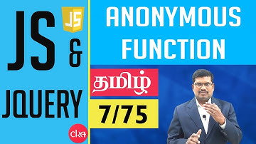 #7 Anonymous Function in Javascript language || JavaScript and J Query In Tamil