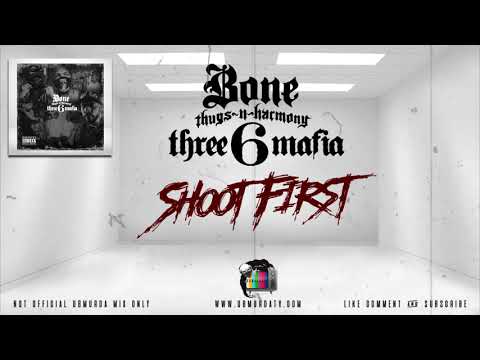 BTNH & Three 6 Mafia - Shoot First
