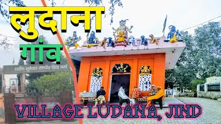 VILLAGE LUDANA DISTRICT JIND HARYANA |  गांव लुदाना जिला जींद हरियाणा | @KitabReels