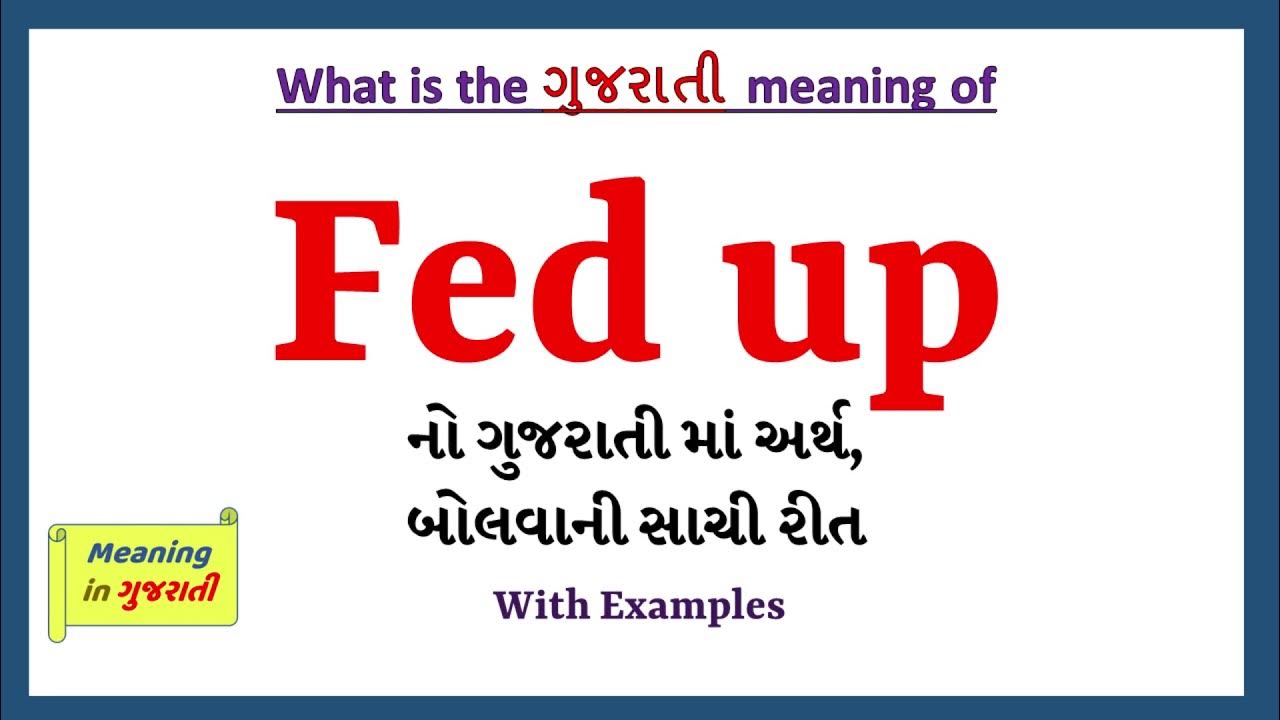 Be fed up with. To be fed up. fed up. fed up with. feed up logo.