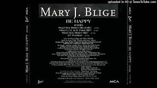 Mary J. Blige- Be Happy- Bad Boy Butter Mix Edit