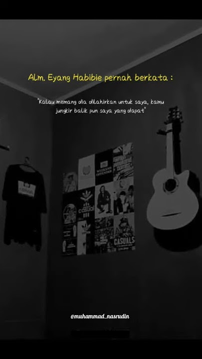 story wa// almarhum Eyang Habibie pernah berkata/dj trouble is a friend