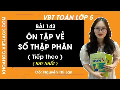 Video Vở bài tập Toán lớp 5 - trang 80, 81 - Bài 143: Ôn tập... - YouTube