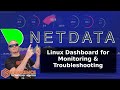 Netdata:The Easy to Deploy, Easy to Use Linux Infrastructure Performance Monitoring Dashboard