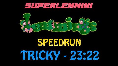 Speedrun | Lemmings - Tricky | SuperLemmini - Any% - 23:22