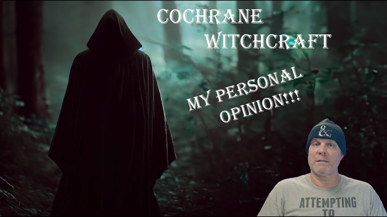 Cochrane Witchcraft - My Personal Opinions EP119