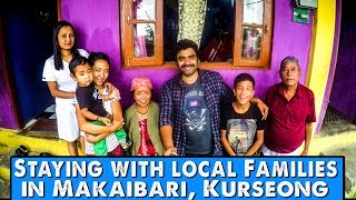 STAY WITH THE LOCALS IN MAKAIBARI | KURSEONG | WEST BENGAL