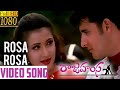 Rosa Rosa Rosa Full Video Song | Rajahamsa Telugu Full Video Songs | Abbas, Sakshi Shivanand