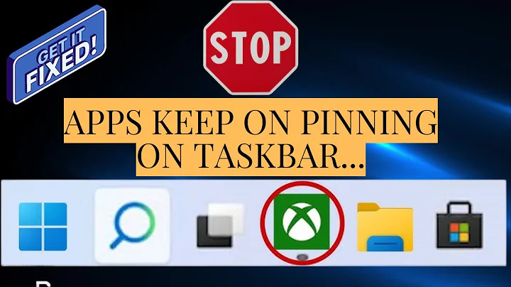 STOP - Apps from Pinning Itself on Taskbar after Reboot. Windows 10/11 PC - Xbox