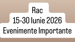 ZODIA RAC ♋️- EVENIMENTE IMPORTANTE 