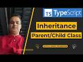 TypeScript - What is Inheritance