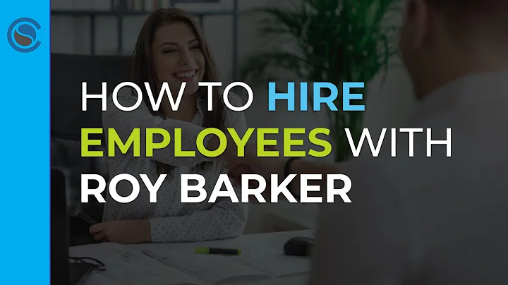 How to Hire Employees with Roy Barker