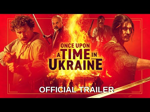 Once Upon a Time in Ukraine | Official Trailer HD